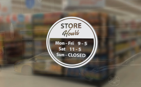 Circle Custom Vinyl Business Hours Decal